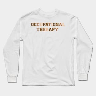 Occupational Therapy Brown Long Sleeve T-Shirt